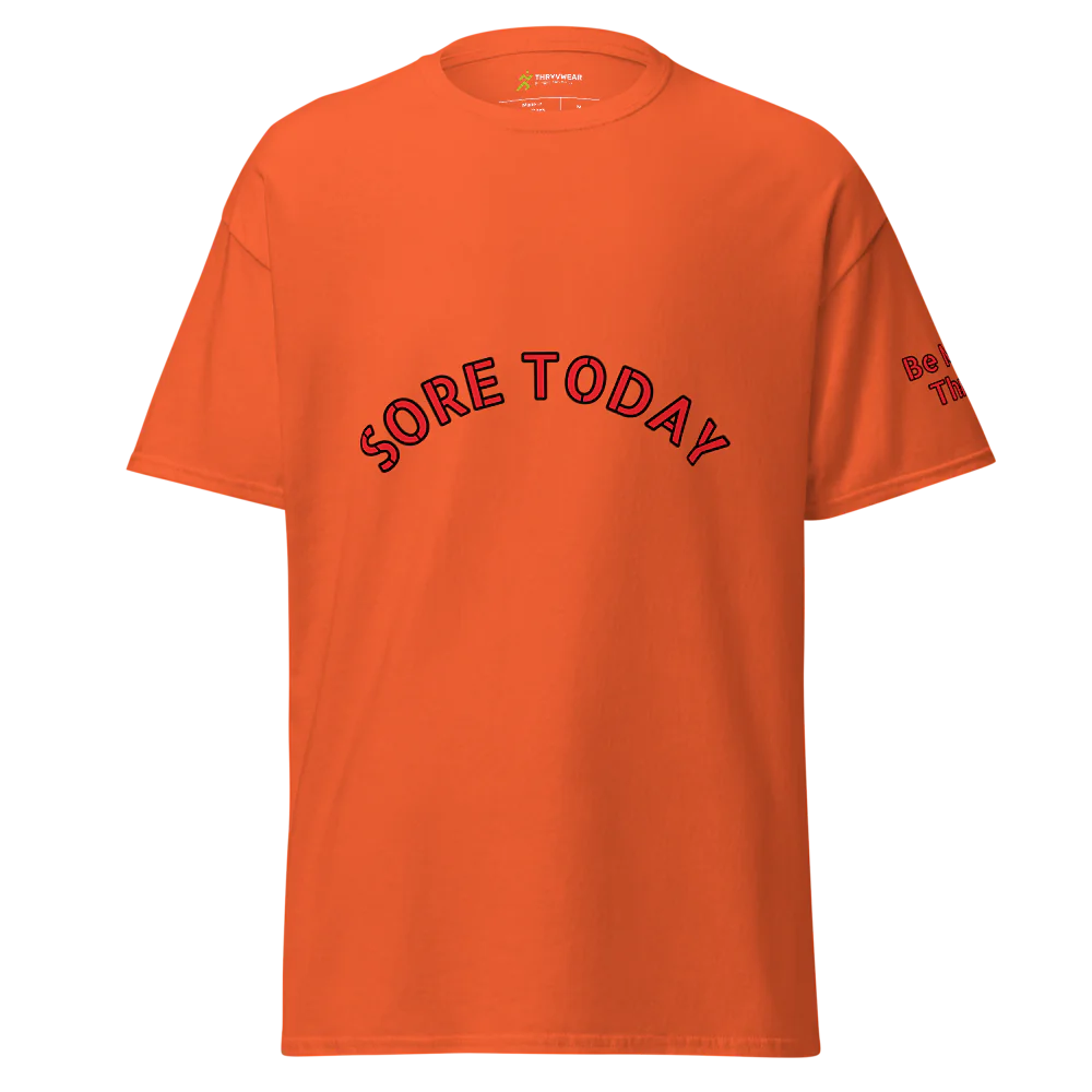 Unisex Motivational Gym Tee | Sore Today, Strong Tomorrow