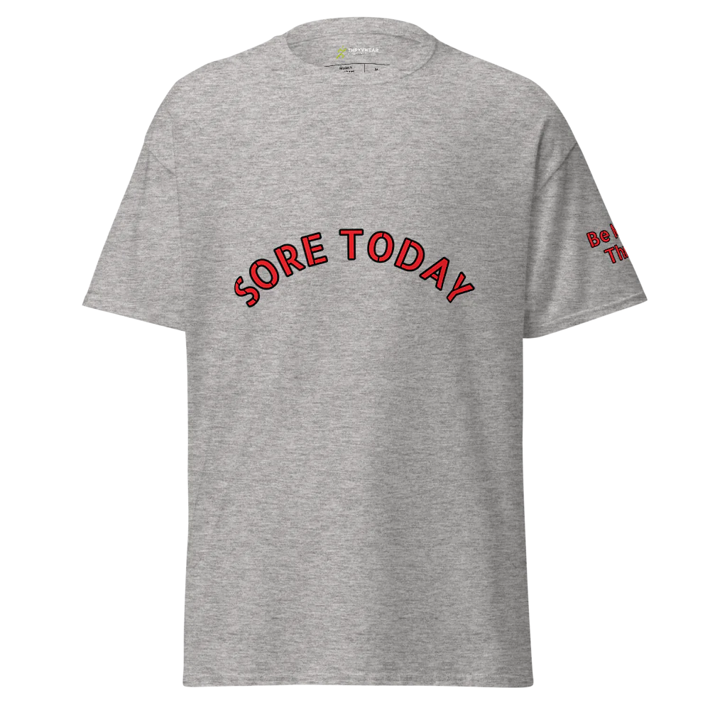 Unisex Motivational Gym Tee | Sore Today, Strong Tomorrow