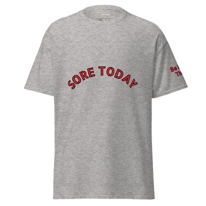 Unisex Motivational Gym Tee | Sore Today, Strong Tomorrow