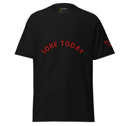 Unisex Motivational Gym Tee | Sore Today, Strong Tomorrow