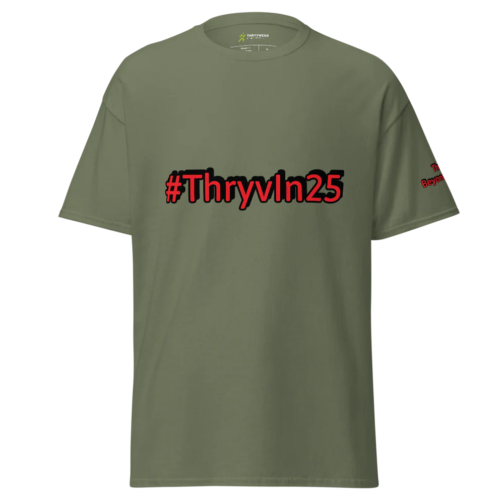 Unisex #ThryvIn25 T-Shirt